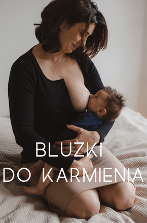 Bluzki do karmienia